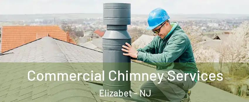 Commercial Chimney Services Elizabet - NJ
