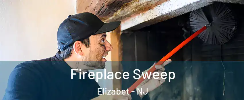 Fireplace Sweep Elizabet - NJ
