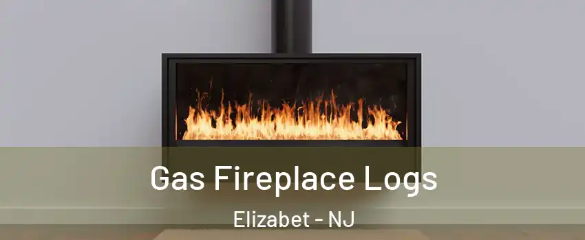 Gas Fireplace Logs Elizabet - NJ