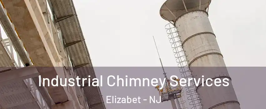 Industrial Chimney Services Elizabet - NJ