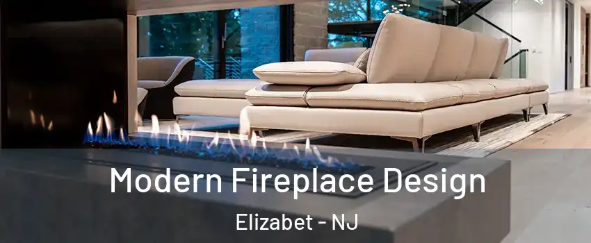 Modern Fireplace Design Elizabet - NJ