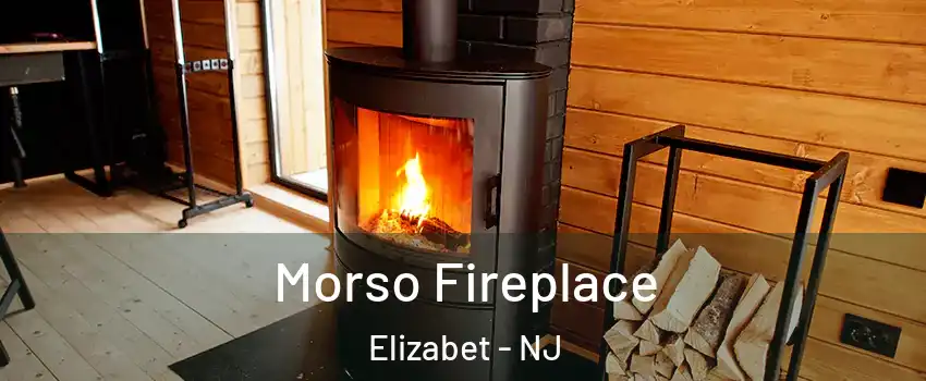 Morso Fireplace Elizabet - NJ