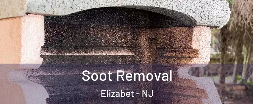 Soot Removal Elizabet - NJ